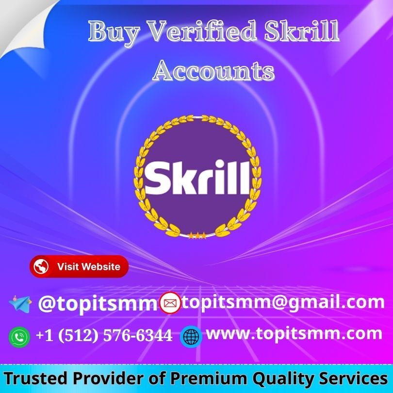 Buy Verified Skrill Accounts